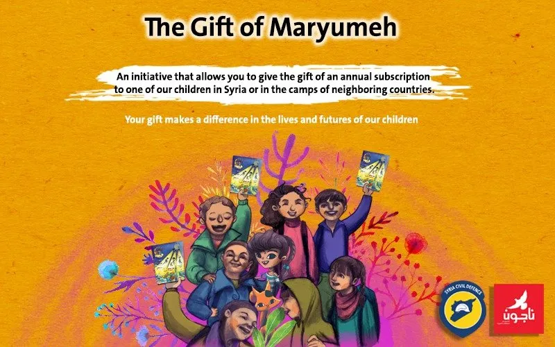 The Gift of Maryumeh: Uniting Najoon and the White Helmets to Gift an Annual Magazine Subscriptions to Syrian Children